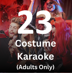 Costume Karaoke  - October 23